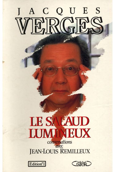 Le salaud lumineux : conversations avec Jean-Louis Remilleux