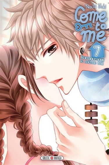 Come to me : romance sous le même toit. Vol. 7