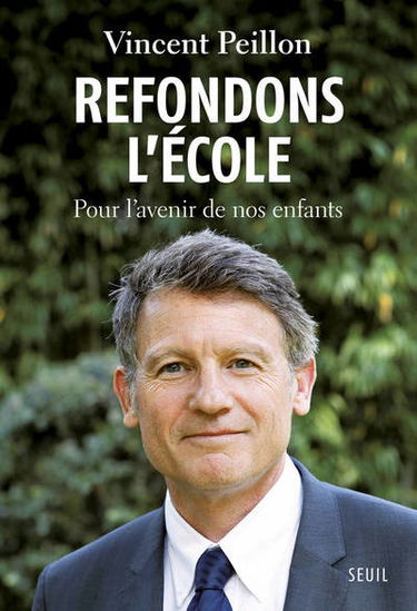 Refondons l'école : pour l'avenir de nos enfants