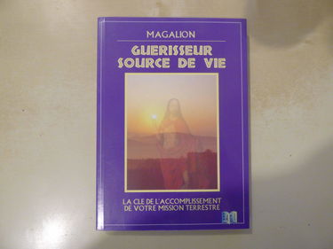 Guérisseur, source de vie