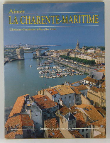 Aimer la Charente-Maritime