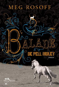 La balade de Pell Ridley