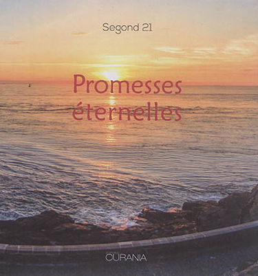 Promesses éternelles : Segond 21