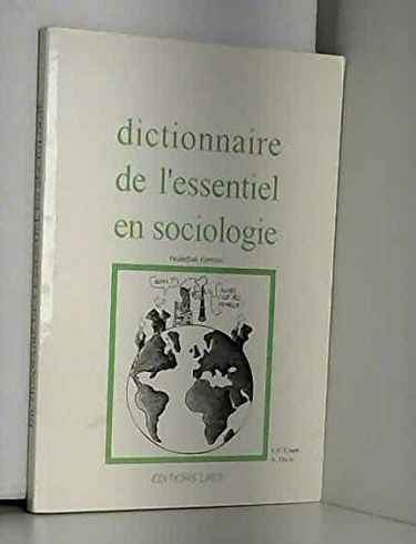 Dictionnaire De L'Essentiel En Sociologie. 3eme Edition