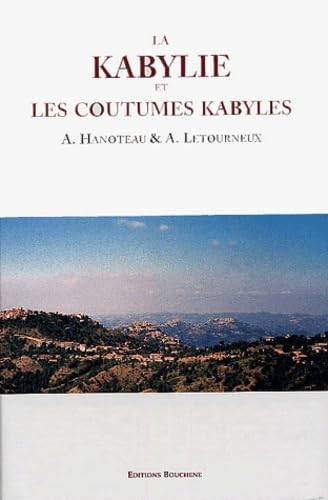 La Kabylie et les coutumes kabyles: Coffret 3 volumes