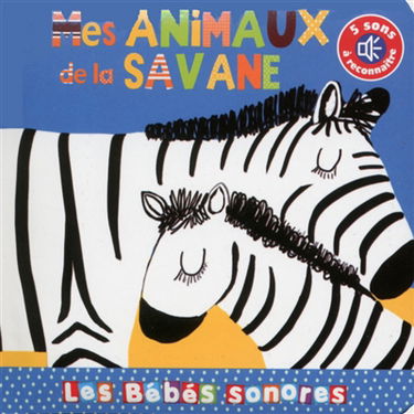 Mes animaux de la savane