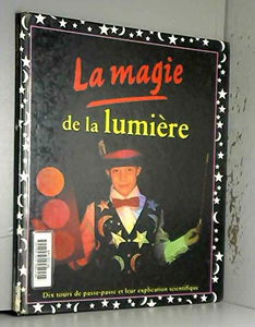 La Magie de la lumière