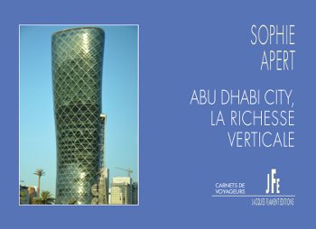 Abu Dhabi City: La richesse verticale