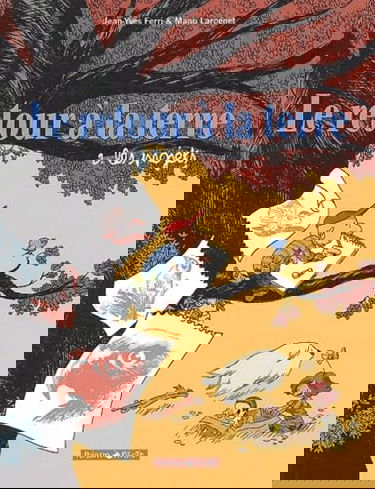 Le retour à la terre. Vol. 2. Les projets