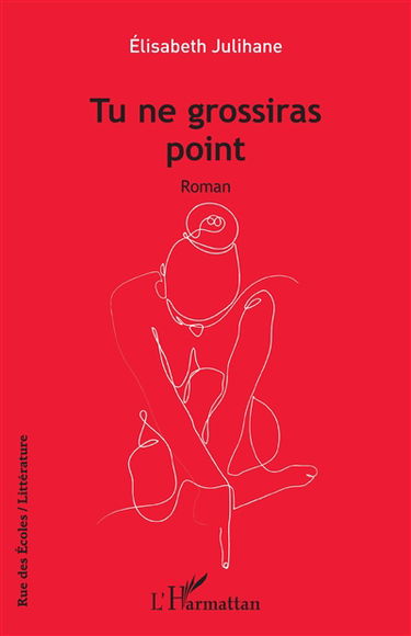 Tu ne grossiras point