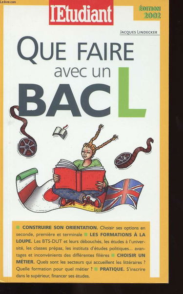 Que Faire Avec Un Bac L. Edition 2002