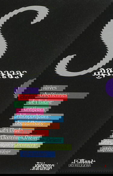 Petite bibliothèque des sagesses