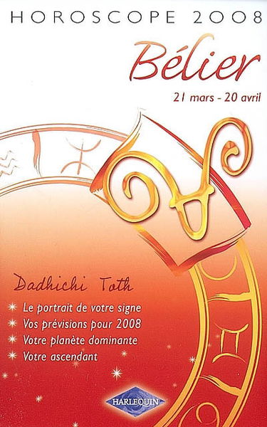 Bélier : 21 mars-20 avril, horoscope 2008