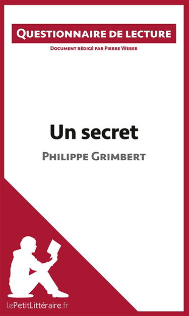 Un secret de Philippe Grimbert : Questionnaire de lecture