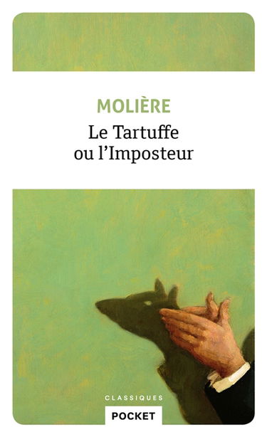 Le Tartuffe ou l'Imposteur
