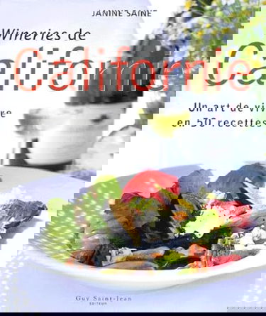 Californie, un art de vivre en 50 recettes