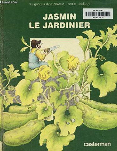 Jasmin le jardinier