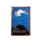 Le phénomène Cathare : perspectives philosophiques et morales