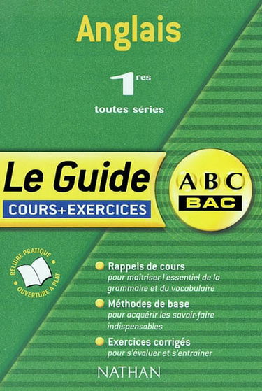 Anglais, 1res toutes séries : cours et exercices