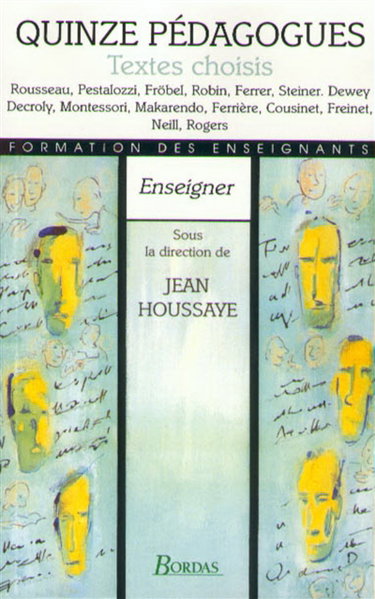 Couverture de Quinze pédagogues : textes choisis