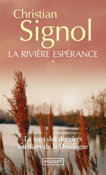 La rivière Espérance. Vol. 1