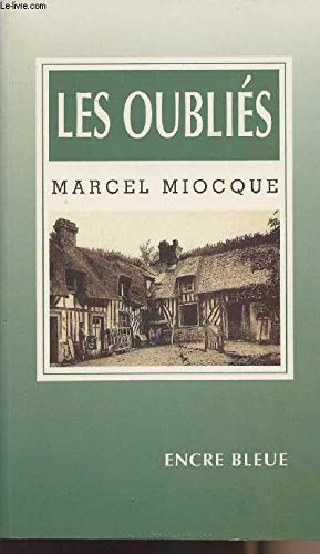 Couverture de Les oubliés (Collection dirigée par Claude Four)