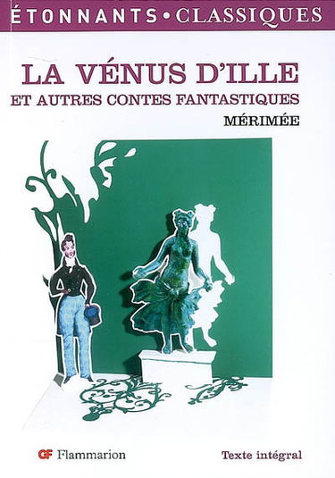 La Vénus d'Ille : et autres contes fantastiques