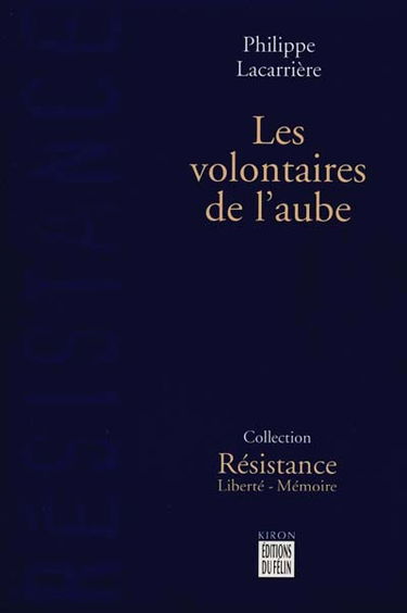 Les volontaires de l'aube