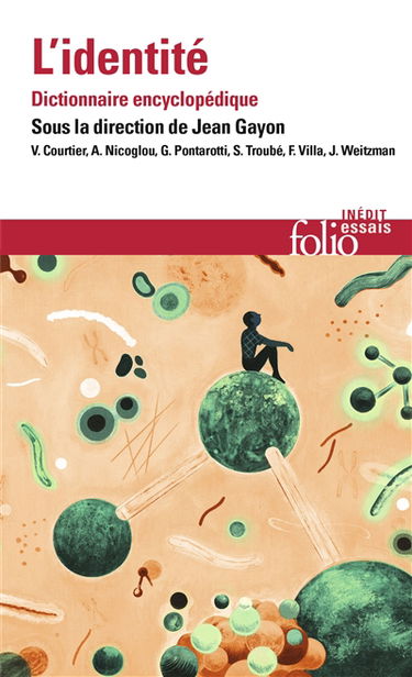L'identité : dictionnaire encyclopédique
