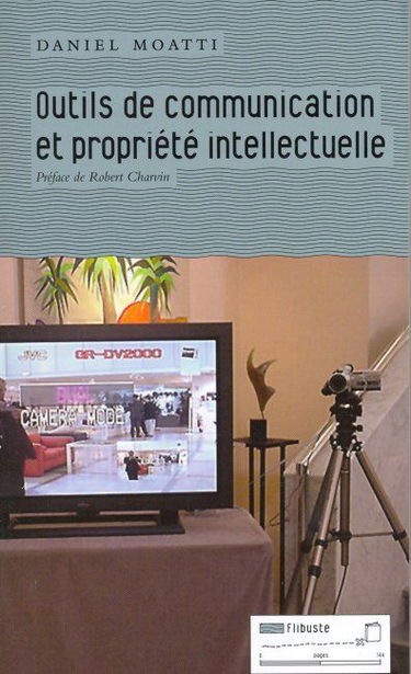 Outils de communication et propriété intellectuelle