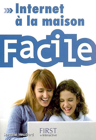 Internet à la maison facile