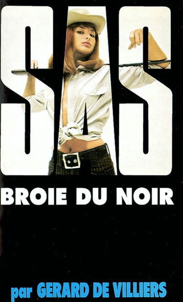 SAS broie du noir