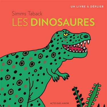 Les dinosaures : un livre à déplier