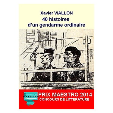 Couverture de 40 histoires d'un gendarme ordinaire