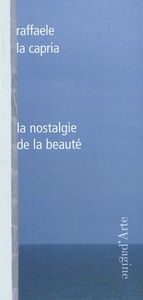 La nostalgie de la beauté