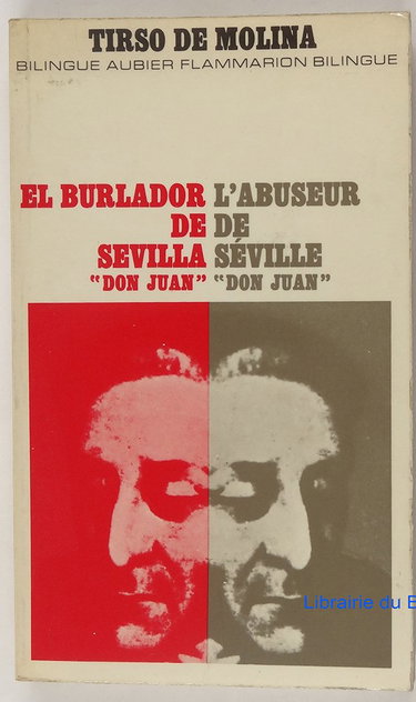 Couverture de L'ABUSEUR DE SEVILLE "DON JUAN" - EL BURLADOR DE SEVILLA "DON JUAN".