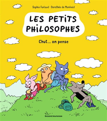 Les petits philosophes. Vol. 2. Chut... On pense