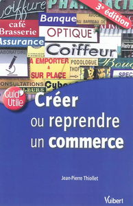Créer ou reprendre un commerce