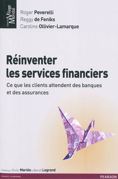 Réinventer les services financiers : ce que les clients attendent des banques et des assurances