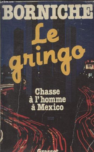 Couverture de Le gringo.