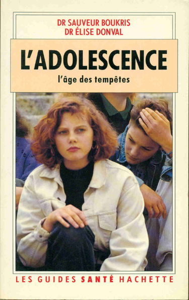 L'Adolescence : l'âge des tempêtes