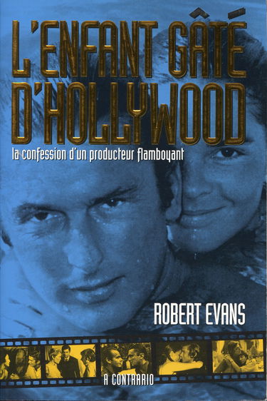 L'enfant gâté d'Hollywood