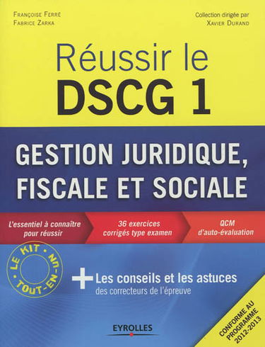 Réussir le DSCG 1 : gestion juridique, fiscale et sociale