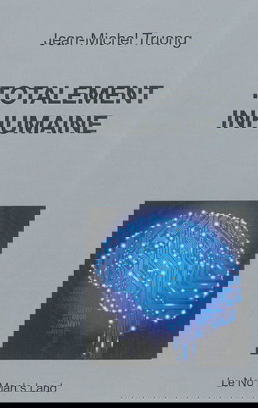 Totalement inhumaine : essai