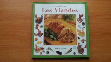 Les viandes (La cuisine illustrée)