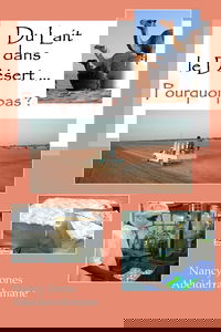 Du Lait Dans Le Desert … Pourquoi Pas ?