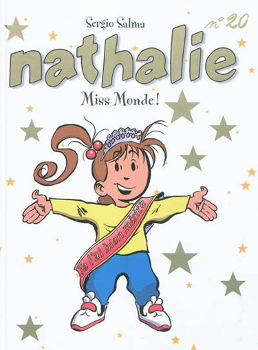 Nathalie. Vol. 20. Miss Monde !