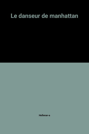 Le danseur de Manhattan