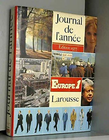 Journal de l'année : 1er juillet 1976 -30 juin 1977