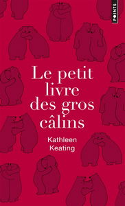 Le petit livre des gros câlins
